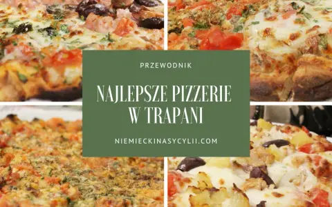 Gdzie zjeść w Trapani? Odkryj najlepsze restauracje i smaki Sycylii