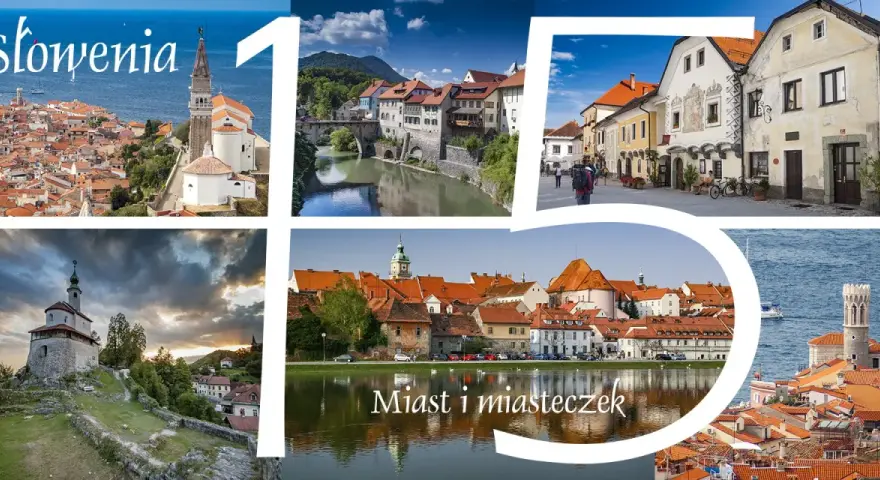 Kolaż zdjęć przedstawiający malownicze miasta Słowenii, w tym Piran i inne perełki architektoniczne.